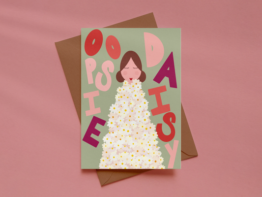 Oopsie Daisy Card